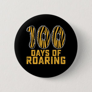 Badge Rond 5 Cm 100 Jours De Roaring Tiger Funny 100ème Jour Schoo