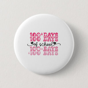 Badge Rond 5 Cm 100 Jours D'école Groovy 100ème Jour Enseignante F