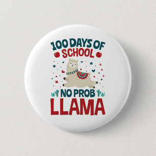 Badge Rond 5 Cm 100 jours d'école No Prob Llama