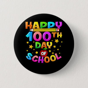 Badge Rond 5 Cm 100 Jours d'enseignant scolaire 100e Jour d'école