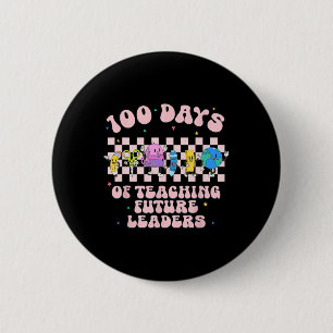 Badge Rond 5 Cm 100 jours d'enseignement à de futurs leaders Prof