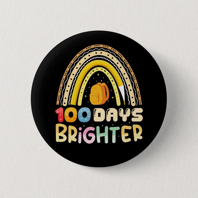Badge Rond 5 Cm 100 Jours Plus Brighton 100e Jour De L'Enseignant  (Devant)