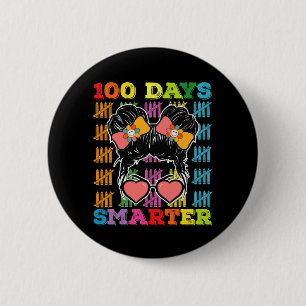 Badge Rond 5 Cm 100 Jours Smarter Messy Bun 100e Jour De L'École