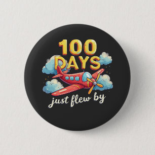 Badge Rond 5 Cm 100 jours sont juste passés en avion 100 jours d'é