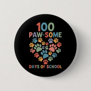 Badge Rond 5 Cm 100 Paw-some Jours De Chien D'École 100th Day Scho