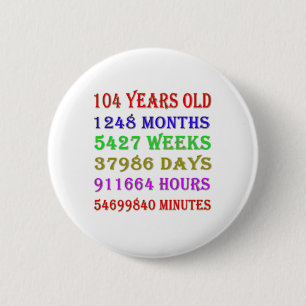 Badge Rond 5 Cm 104e anniversaire Jalons