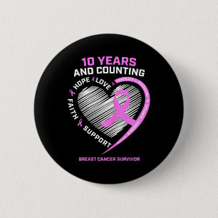 Badge Rond 5 Cm 10 Ans Cancer Du Sein Les Cadeaux De Survivant Pou