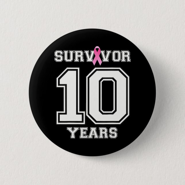 Badge Rond 5 Cm 10 Ans Survivant Du Cancer Du Sein Pour Les Femmes (Devant)