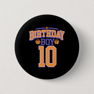 Badge Rond 5 Cm 10e anniversaire Boy Basketball Lover 10 ans Bd