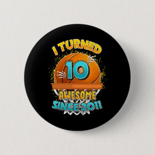 Badge Rond 5 Cm 10e anniversaire de basket-ball J'ai tourné 10 ans