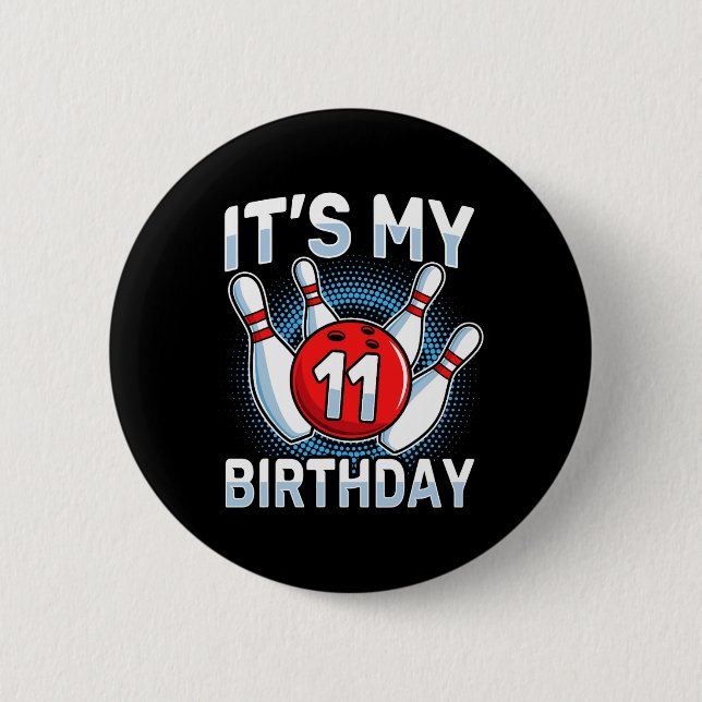 Badge Rond 5 Cm 11 Ans Bowling 11e Anniversaire Fête Garçons Fille (Devant)