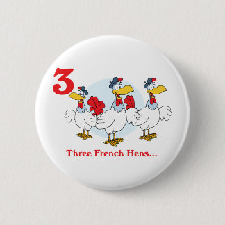 Badge Rond 5 Cm 12 jours trois poules françaises