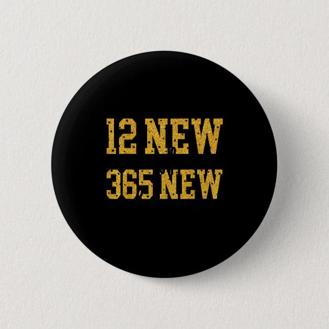 Badge Rond 5 Cm 12 New Chapters 365 New Chances Happy New Year Par (Devant)