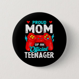 Badge Rond 5 Cm 13e anniversaire Fière Maman Officielle Adolescent