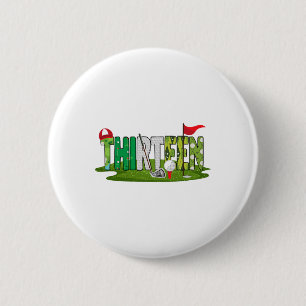 Badge Rond 5 Cm 13e Anniversaire Golf Thème 13 ans Enfants Sport P