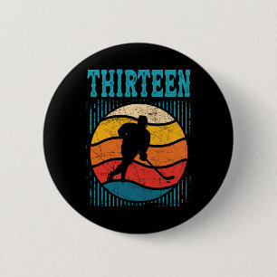 Badge Rond 5 Cm 13e anniversaire Retro Hockey sur glace 13 ans Boy