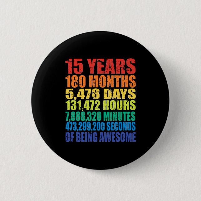 Badge Rond 5 Cm 15th Birthday, Boys &amp; Girls, Cool 15 Years Of  (Devant)