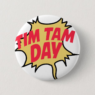 Badge Rond 5 Cm 16 février - jour de Tim Tam - jour d'appréciati