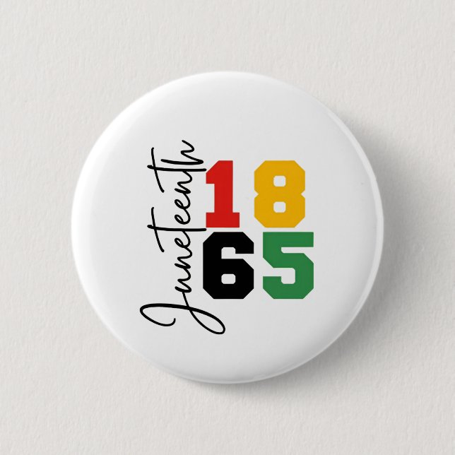 Badge Rond 5 Cm 1865 Le Véritable Jour de l'Indépendance (Devant)