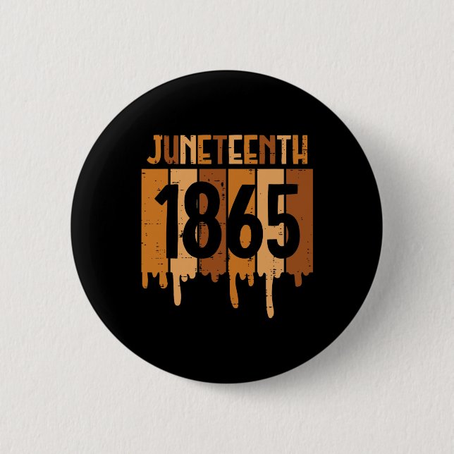 Badge Rond 5 Cm 1865 Melanin Drip Black Pride Hommes Femmes (Devant)