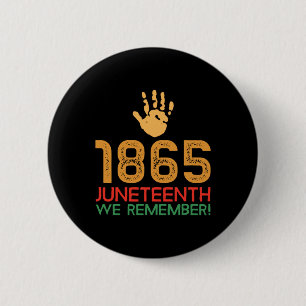 Badge Rond 5 Cm 1865 Nous nous souvenons ! 1865 Jeudi 11
