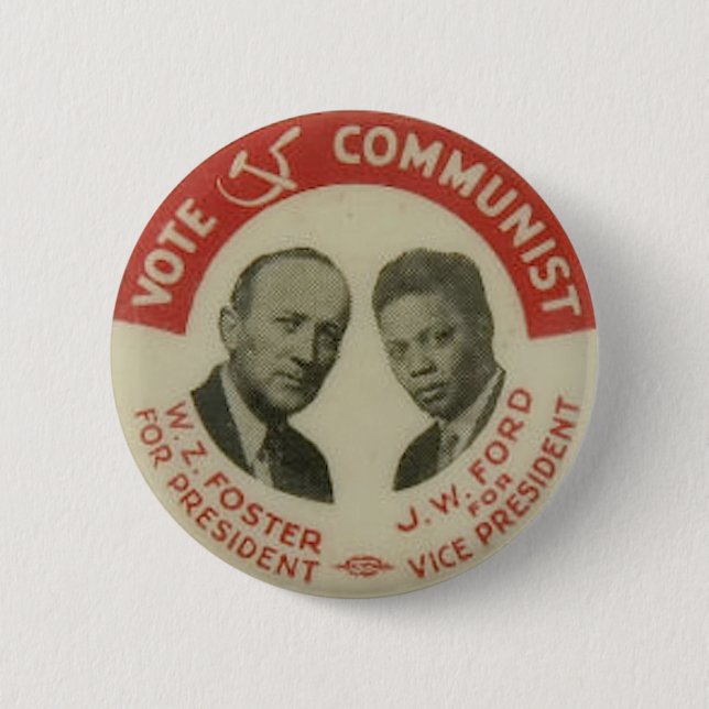 Badge Rond 5 Cm 1932 bouton de l'élection présidentielle CPUSA (Devant)