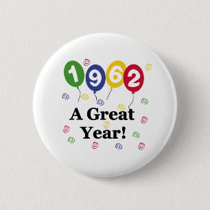 Badge Rond 5 Cm 1962 un anniversaire de grande année