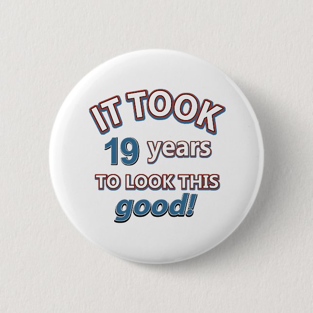 Badge Rond 5 Cm 19èmes conceptions d'anniversaire d'année (Devant)