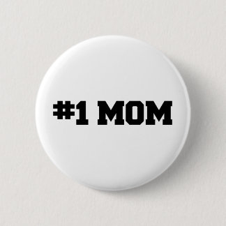 Badge Rond 5 Cm #1 la MAMAN, le jour de mère heureux, numéro 1