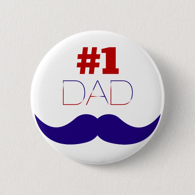 Badge Rond 5 Cm #1 Papa Moustache rouge blanc et bleu - Numéro un (Devant)