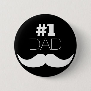 Badge Rond 5 Cm #1 Papa Mustache noire et blanche - Numéro un