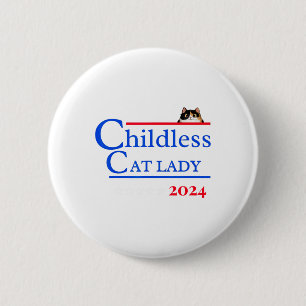 Badge Rond 5 Cm 2024 Chemise sans enfant Chat Lady 2024 Vote Kamal