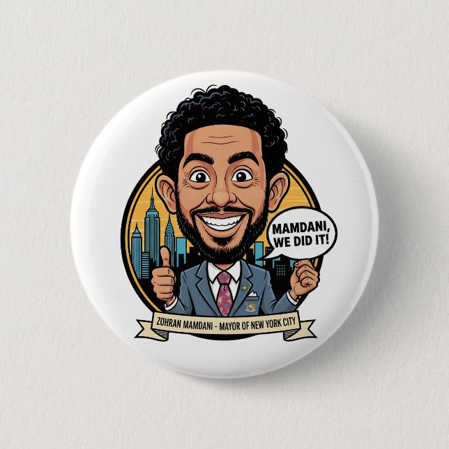 Badge Rond 5 Cm 2025 Zohran Mamdani New York City We Did It! (Devant)