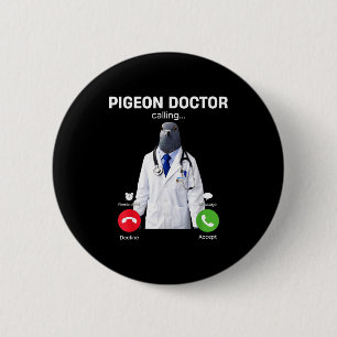 Badge Rond 5 Cm 2026 nouveau docteur pigeon de mème internet brain