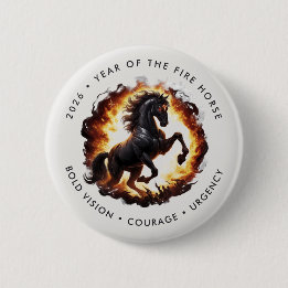 Badge Rond 5 Cm 2026 Year of the Fire Horse Motivational