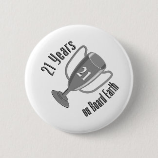 Badge Rond 5 Cm 21ème Cadeau d'anniversaire 21 ans à bord de la