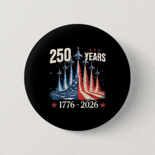 Badge Rond 5 Cm 250 Ans 1776-2026 Avions de Chasse Drapeau Usa 250