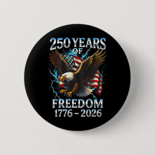 Badge Rond 5 Cm 250 Ans de Liberté 1776 2026 Aigle à tête blanche