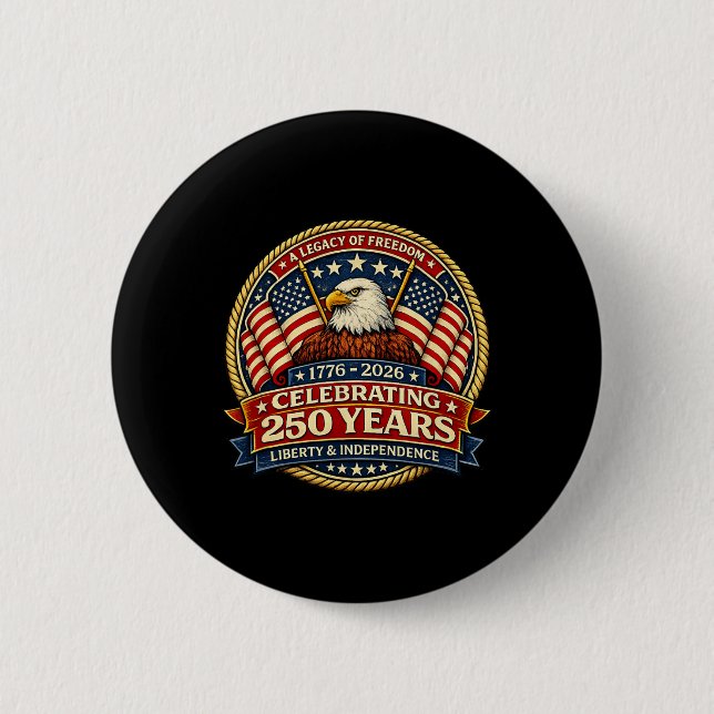 Badge Rond 5 Cm 250 Ans De Liberté 1776 2026 Ld Eagle 250e Anniver (Devant)