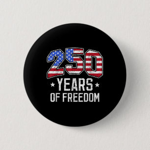 Badge Rond 5 Cm 250 Ans De Liberté 250E Anniversaire Amérique Drap