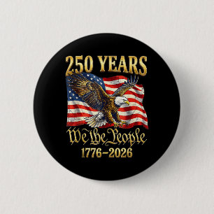Badge Rond 5 Cm 250e anniversaire d'Amérique États-Unis Nous Le Pe