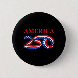 Badge Rond 5 Cm 250e anniversaire de la fête de l'indépendance des