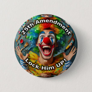 Badge Rond 5 Cm 25ème amendement clown