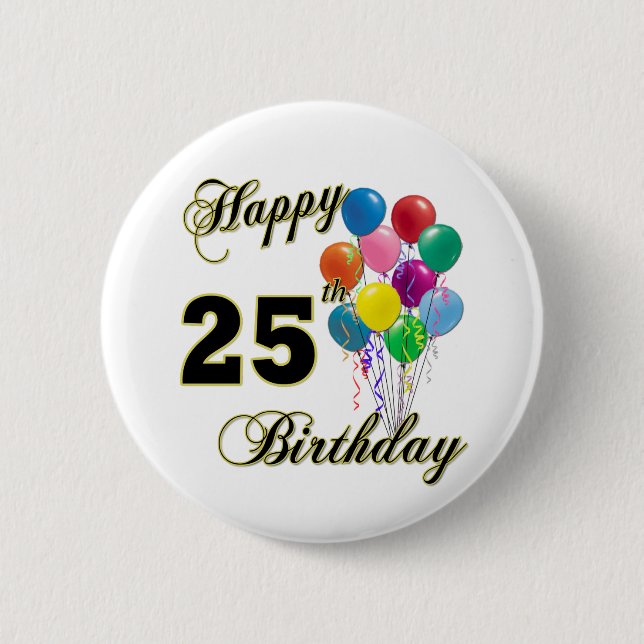 Badge Rond 5 Cm 25èmes cadeaux d'anniversaire heureux avec des (Devant)