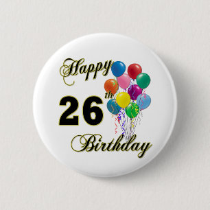 Badge Rond 5 Cm 26èmes cadeaux d'anniversaire heureux avec des