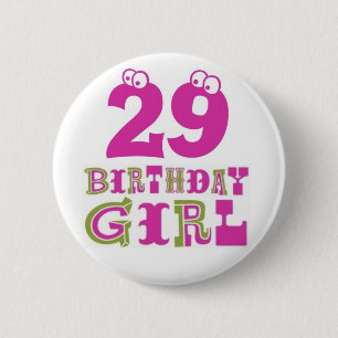 Badge Rond 5 Cm 29ème Insigne de bouton de fille d'anniversaire