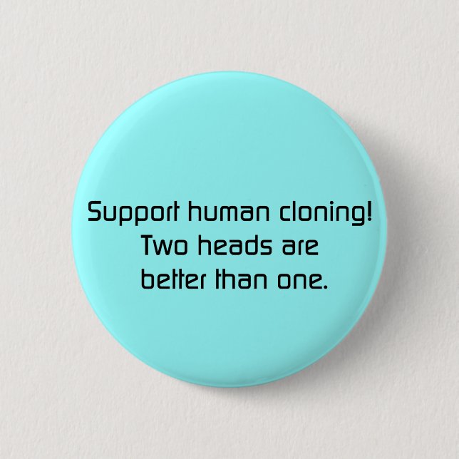 Badge Rond 5 Cm 2 têtes améliorent qu'un bouton (Devant)