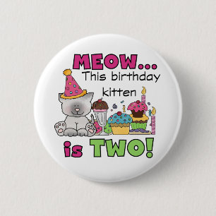 Badge Rond 5 Cm 2e t-shirts et cadeaux d'anniversaire Kitten