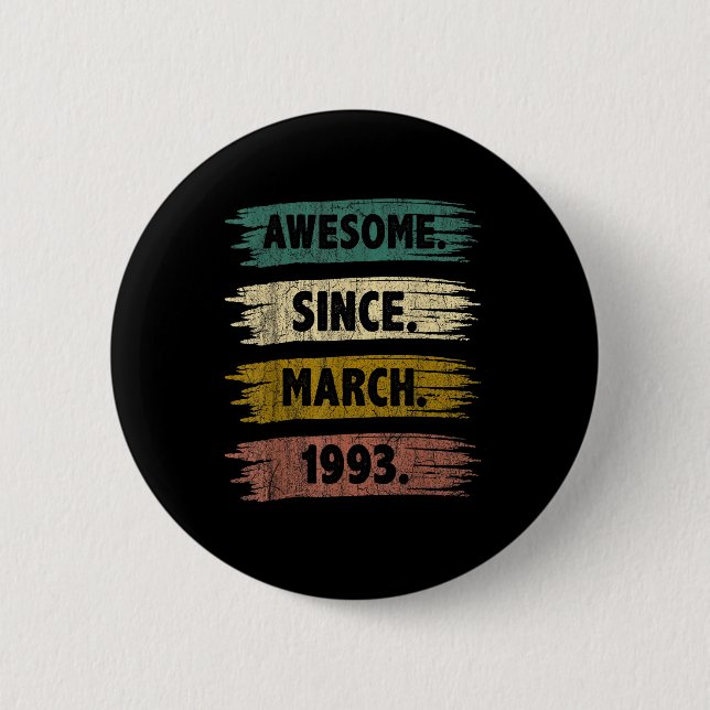 Badge Rond 5 Cm 30 Ans Awesome depuis mars 1993 30e anniversaire (Devant)