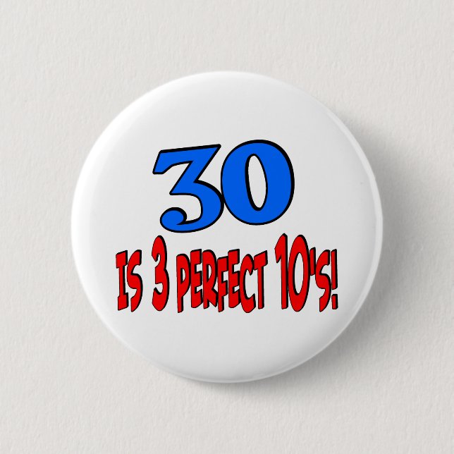 Badge Rond 5 Cm 30 est 3 10s parfaits (BLEUS) (Devant)